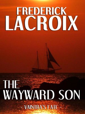 cover image of The Wayward Son